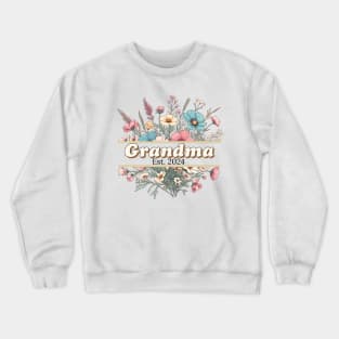 Grandma, Est 2024, floral design for new grandmas Crewneck Sweatshirt